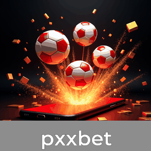 pxxbet: Excelência e Serviço Profissional em Apostas