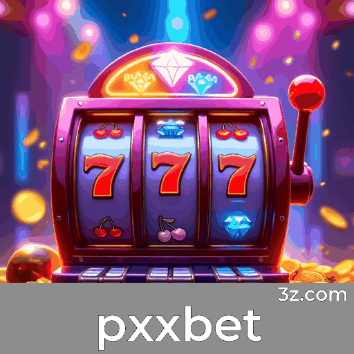 pxxbet: Cassino Online de Confiança e Diversão